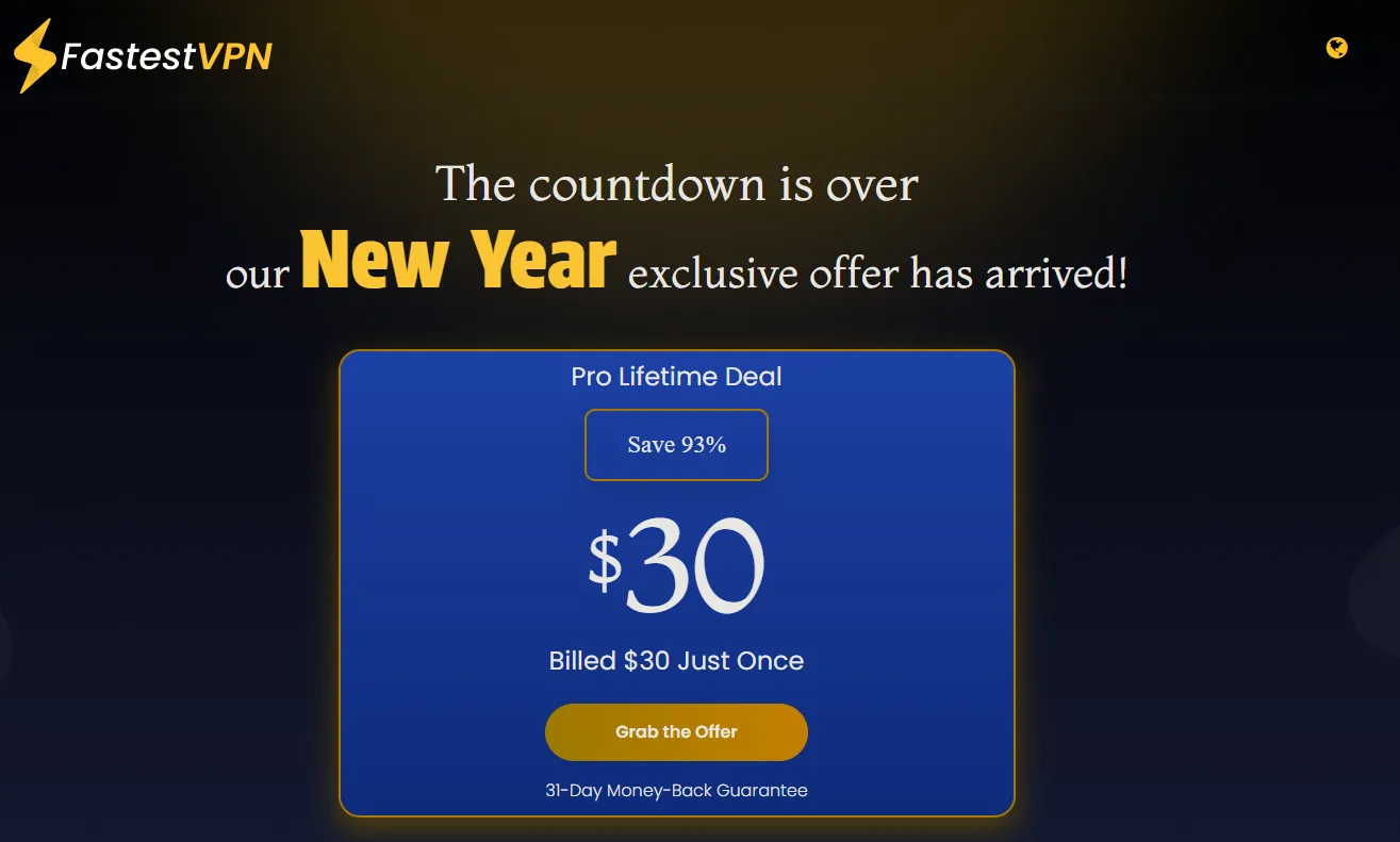 FastestVPN quảng cáo gói "trọn đời" với ưu đãi New Year vào tháng 5