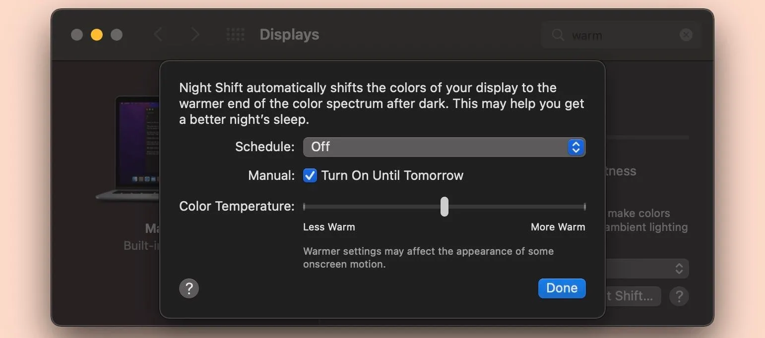 Màn hình cài đặt tính năng Night Shift trên máy tính Mac điều chỉnh nhiệt độ màu ấm hơn.