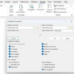 So sánh tài liệu trong hộp thoại Compare Documents của Microsoft Word
