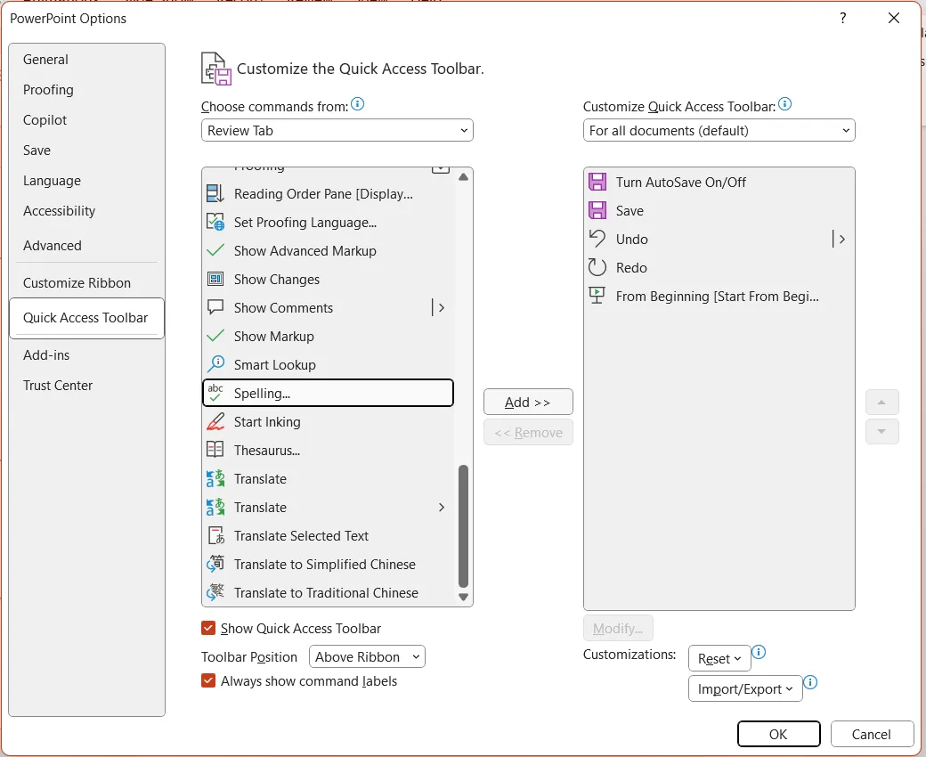 Tùy chỉnh và thêm lệnh vào Quick Access Toolbar của PowerPoint qua hộp thoại Options