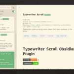 Giao diện Obsidian với plugin Typewriter Scroll được kích hoạt, hiển thị dòng viết hiện tại ở trung tâm màn hình, mô phỏng trải nghiệm máy đánh chữ.