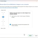Hộp thoại cài đặt User Account Control (UAC) trên Windows 11 hiển thị các tùy chọn bảo mật
